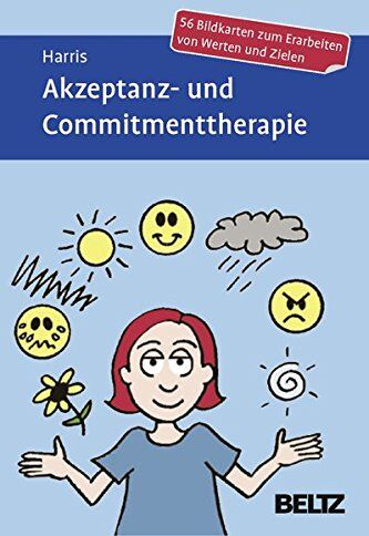 Russ Harris - Akzeptanz- und Commitmenttherapie: 56 Bildkarten zum Erarbeiten von Werten und Zielen - Preis vom 01.10.2026 17:08:56 h