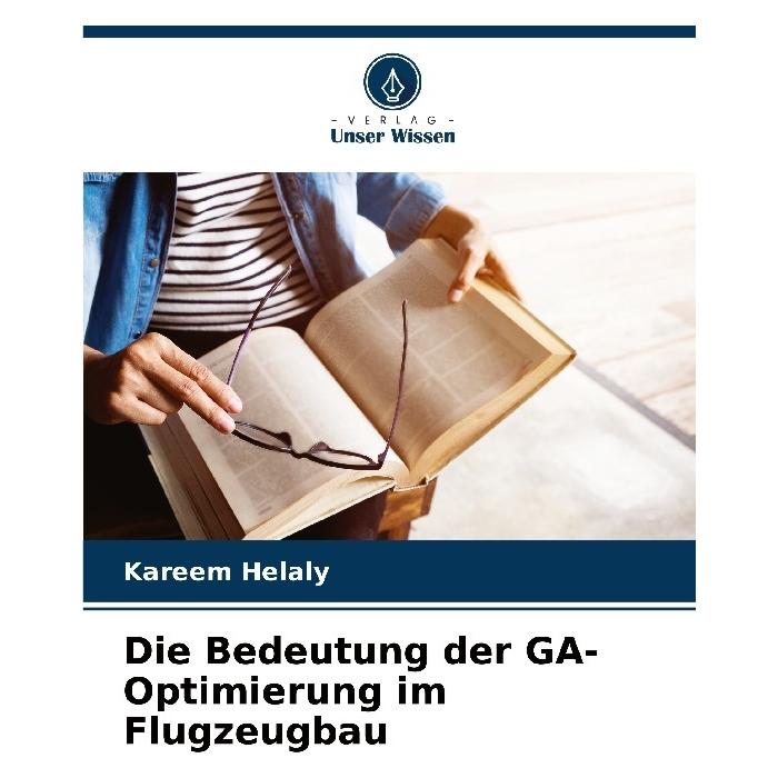 Bod Helaly:Die Bedeutung der GA-Optimierung (63555877)