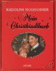 Rudolph Moshammer - Mein Christkindlbuch - Preis vom 04.10.2026 03:51:26 h