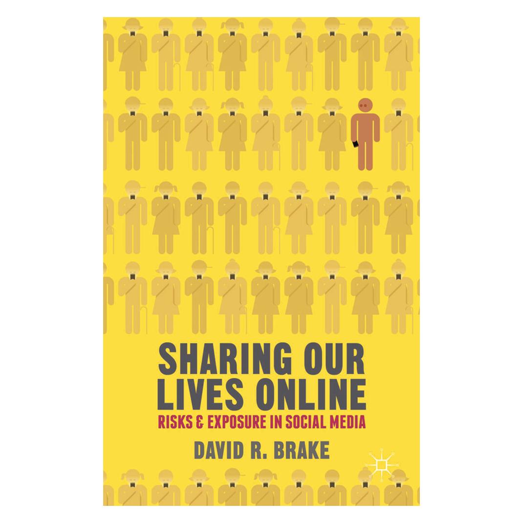 Springer Sharing our Lives Online (Englisch, Softcover, David R. Brake) (55559589)