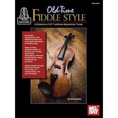 Old-Time Fiddle Style, Taschenbuch von Kolodner Ken, Mel Bay Publications, Inc., 978-0-7866-8652-0