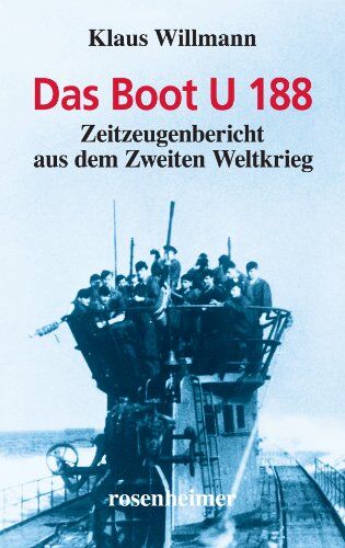 Klaus Willmann - Das Boot U 188 - Preis vom 10.10.2026 11:48:34 h