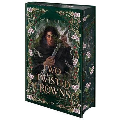 Two Twisted Crowns: Special Edition, Gebundene Ausgabe von Rachel Gillig, LYX, 978-3-7363-2723-8
