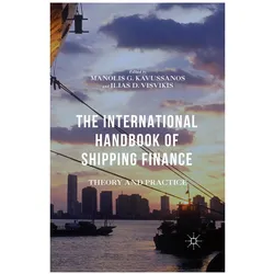 The International Handbook of Shipping Finance, Fachbücher von Ilias D. Visvikis, Manolis G. Kavussanos