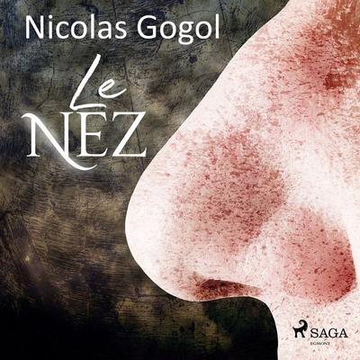 Le Nez - Nicolas Gogol, Audio, 9788726216028