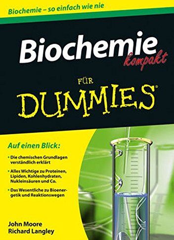 John Moore - Biochemie kompakt für Dummies - Preis vom 11.10.2026 03:10:56 h