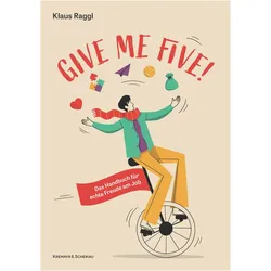 Give me five!, Ratgeber von Klaus Raggl
