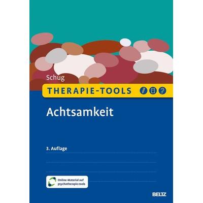 Therapie-Tools Achtsamkeit, Set von Susanne Schug, Beltz Verlagsgruppe GmbH & Co. KG, 978-3-621-29331-0
