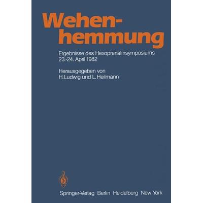Wehenhemmung, Taschenbuch von , Springer Berlin, 978-3-642-68785-3