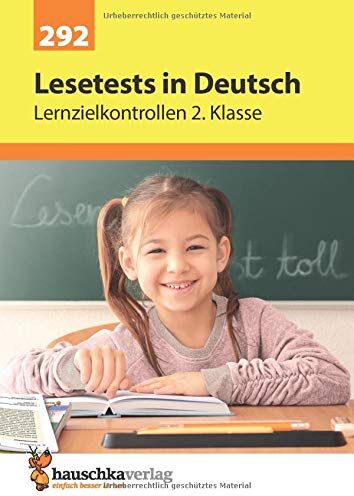 Helena Heiß - Lesetests in Deutsch - Lernzielkontrollen 2. Klasse (Lernzielkontrollen, Tests und Proben, Band 292) - Preis vom 10.10.2026 11:48:34 h