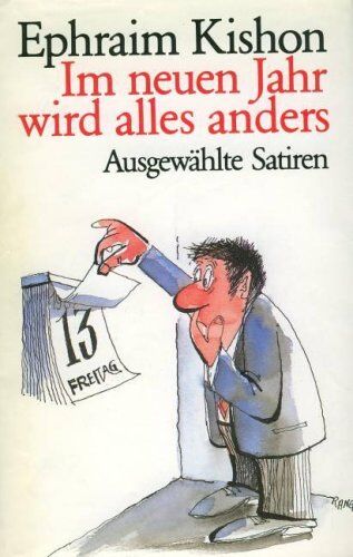 Ephraim Kishon - Im neuen Jahr wird alles anders. Ausgewählte Satiren - Preis vom 30.09.2026 09:01:18 h