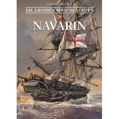 Die Großen Seeschlachten / Die großen Seeschlachten, Gebundene Ausgabe von Jean-Yves Delitte, Finix, 978-3-910965-40-9