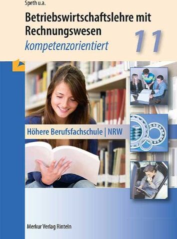 Hermann Speth - Betriebswirtschaftslehre mit Rechnungswesen: Kompetenzorientiert - Klasse 11 - Preis vom 30.09.2026 22:30:23 h