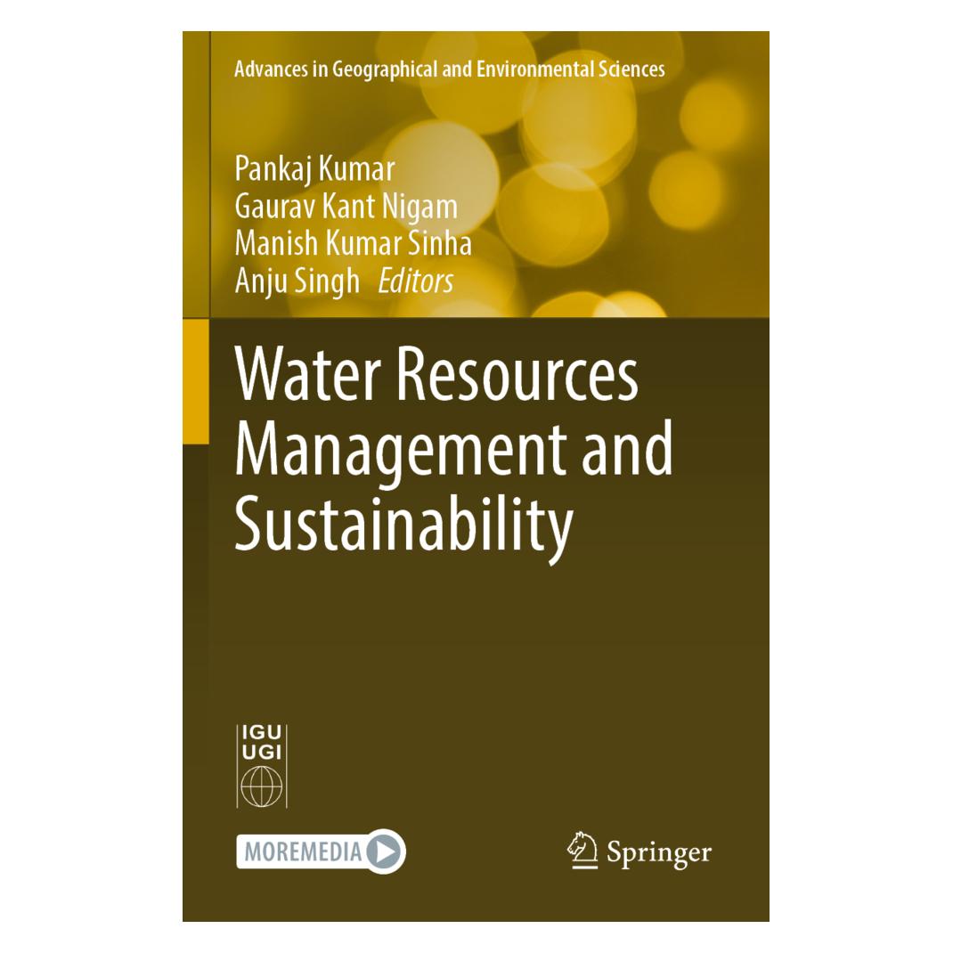 Springer Water Resources Management and Sustainability (Englisch, Softcover, Anju Singh, Gaurav, Kant Nigam, Kumar Sinha, Manish, Manish Kumar Sinha, Pankaj Kumar) (56933458)