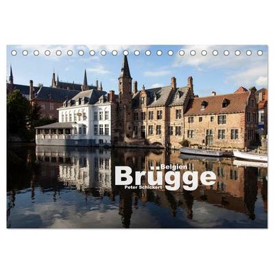 Brügge - Belgien (Tischkalender 2026 DIN A5 quer), CALVENDO Monatskalender