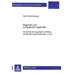 Regionen und europäische Legitimität, Fachbücher von Martin Schmidberger