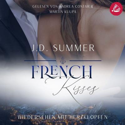 French Kisses: Wiedersehen mit Herzklopfen - J.D. Summer, Audio, 4099995417104