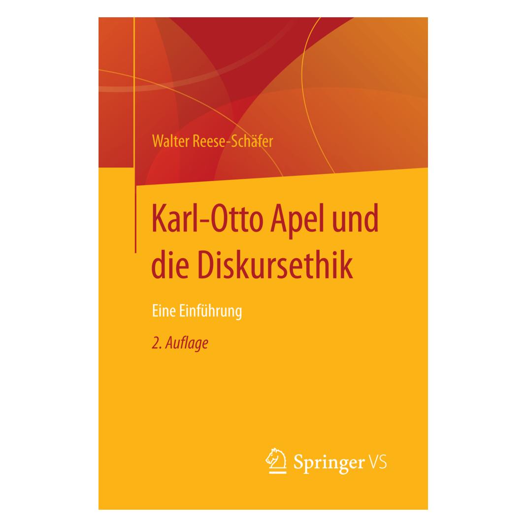 Gabler Karl-Otto Apel und die Diskursethik (Deutsch, Softcover, Walter Reese-Schäfer) (7295589)