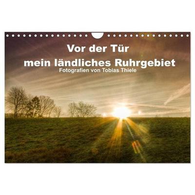 Vor der Tür mein ländliches Ruhrgebiet (Wandkalender 2027 DIN A4 quer), CALVENDO Monatskalender