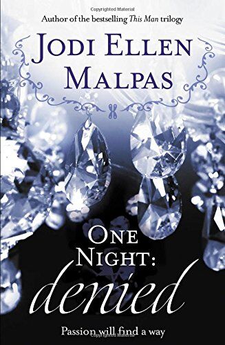 Malpas, Jodi Ellen - One Night: Denied (One Night Trilogy 2) - Preis vom 30.09.2026 09:01:18 h