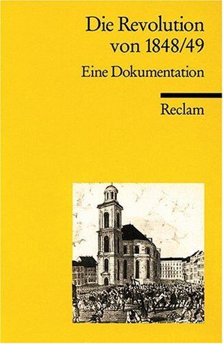 W Grab - Die Revolution von 1848/49: Eine Dokumentation - Preis vom 09.10.2026 07:28:09 h