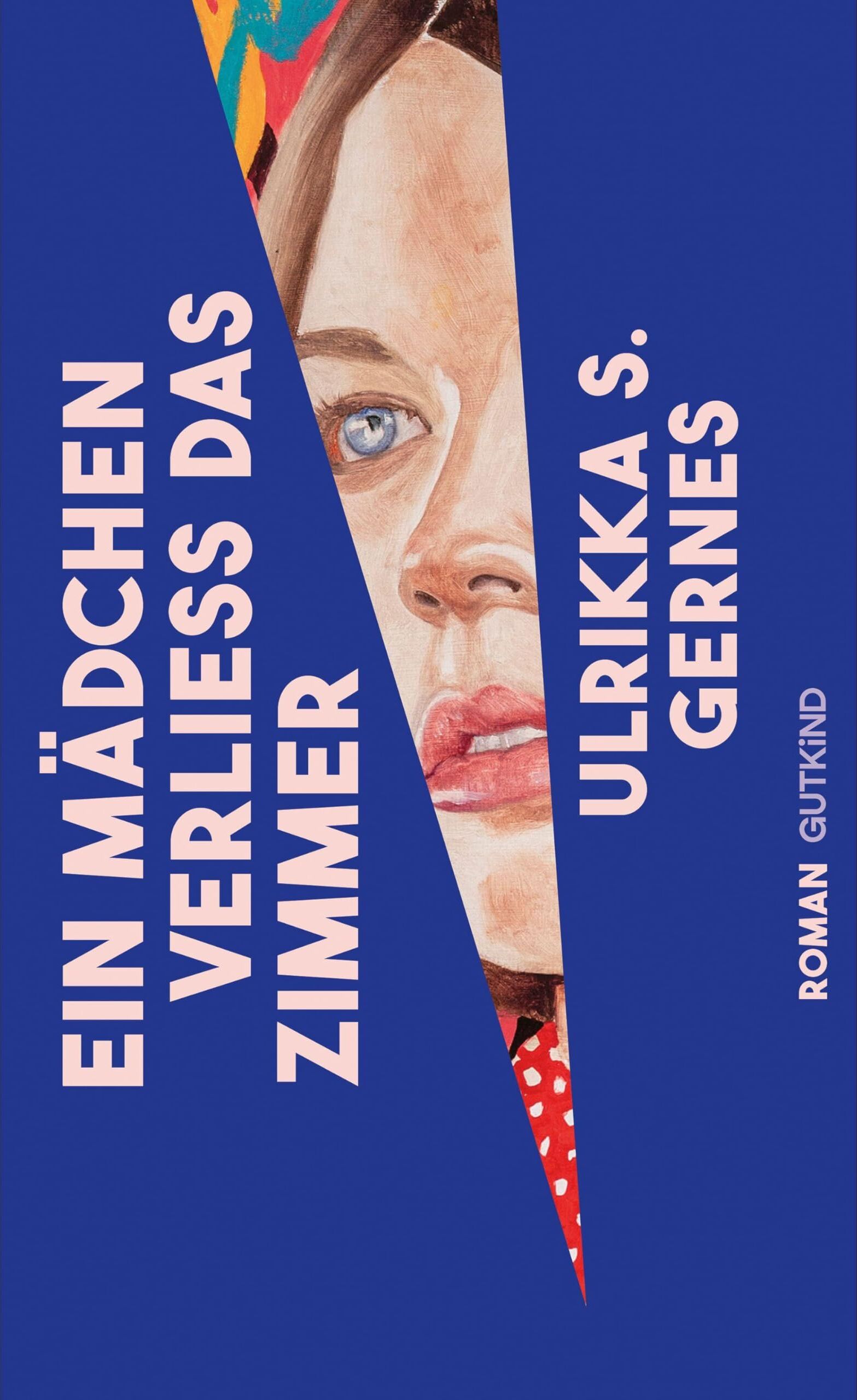 Gernes, Ulrikka S. - Ein Mädchen verließ das Zimmer: Roman Die literarische Sensation aus Dänemark - Preis vom 11.10.2026 15:43:13 h