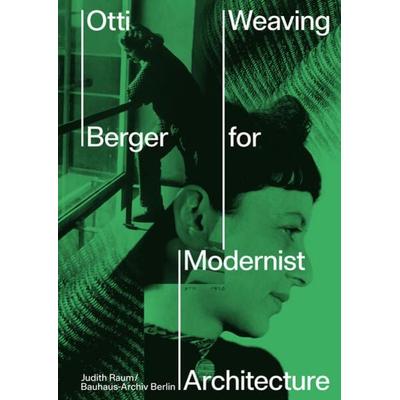 Otti Berger, Set von Judith Raum,Esther Cleven,Magdalena Droste,Tanya Harrod,Juliet Kinchin, Hatje Cantz Verlag, 978-3-7757-5641-9