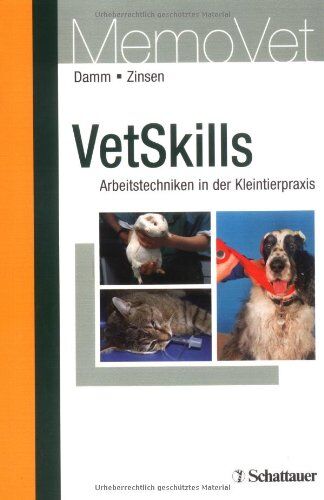 Anja Damm - VetSkills: Arbeitstechniken in der Veterinärmedizin - Preis vom 04.10.2026 03:51:26 h