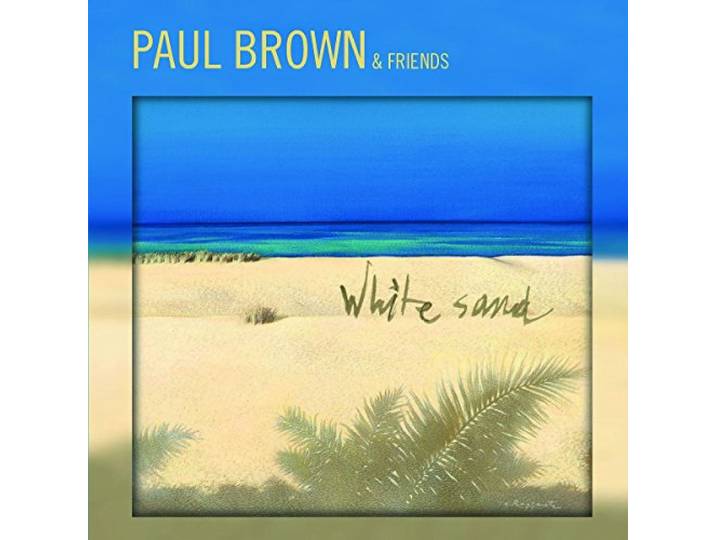 Paul Brown - White Sand