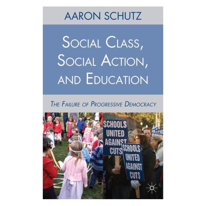 Palgrave Macmillan Schutz:Social Class, Social Action, and (Englisch, Hardcover, A. Schutz) (63039076)