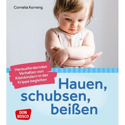 Hauen, schubsen, beißen – herausforderndes Verhalten von Kleinkindern in der Krippe begleiten, Set von Cornelia Korreng, Don Bosco, 978-3-7698-2478-0