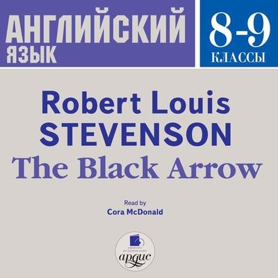 The Black Arrow - Robert Louis Stevenson, Audio, 4064066548407