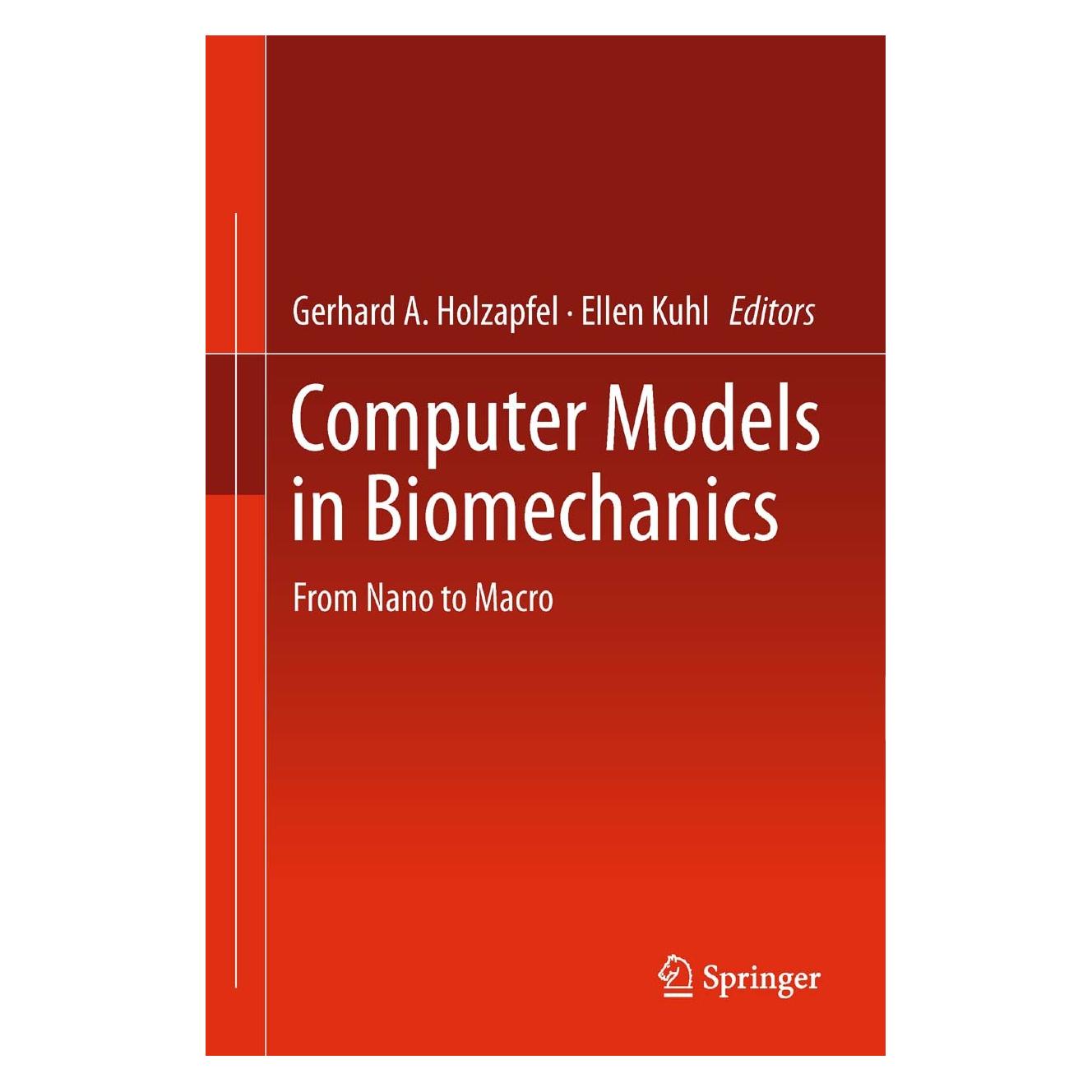 Springer Computer Models in Biomechanics (Englisch, Hardcover, Ellen Kuhl, Gerhard A. Holzapfel) (9789400754638)