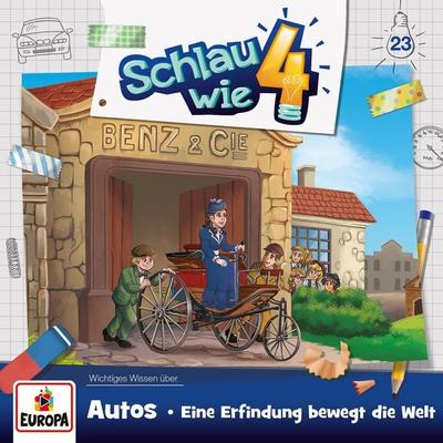 Folge 23: Autos - eine Erfindung bewegt die Welt - Alexandra Frank,Verena Carl, Audio, 4064067430459