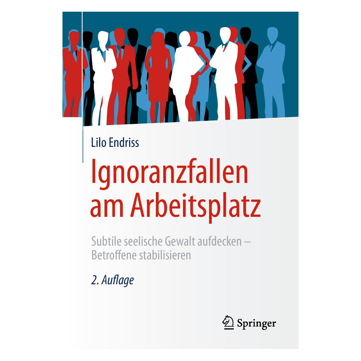 Springer Ignoranzfallen am Arbeitsplatz (Deutsch, Softcover, Lilo Endriss) (9396956)