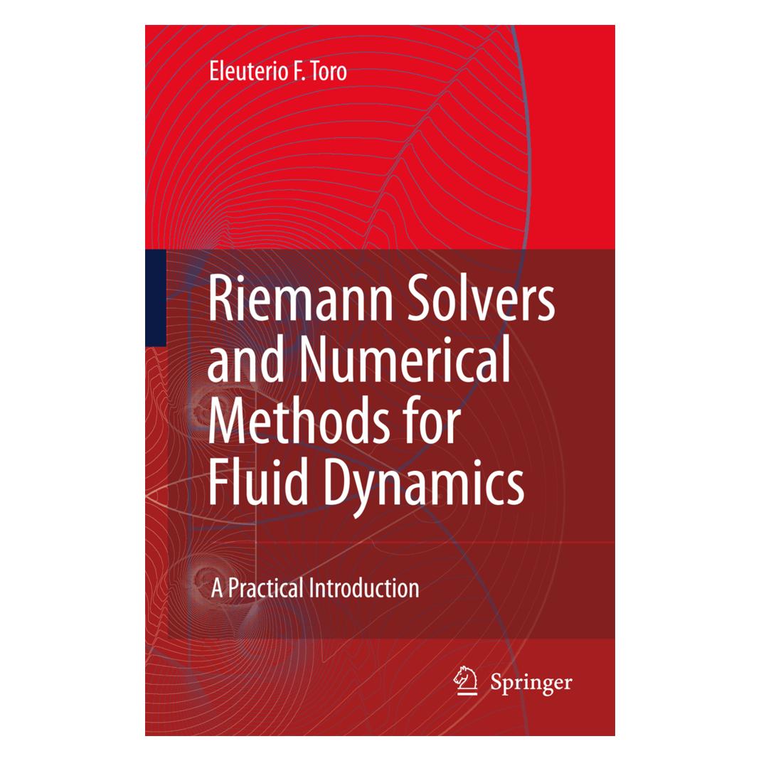Springer Riemann Solvers and Numerical Methods for Fluid Dynamics (Englisch, Softcover, Eleuterio F. Toro) (55399014)