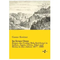 Im fernen Osten, Reisebücher von Gustav Kreitner