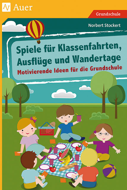 Auer Verlag Spiele für Klassenfahrten, Ausflüge und Wandertage