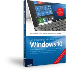 Das große Franzis Handbuch für Windows 10 inkl. April Update