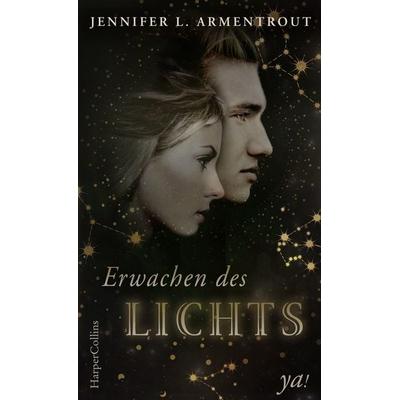 Erwachen des Lichts / Götterleuchten Band 1, Gebundene Ausgabe von Jennifer L. Armentrout, HarperCollins