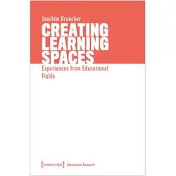 Creating Learning Spaces, Fachbücher von Joachim Bröcher
