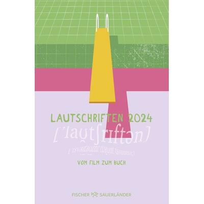 Lautschriften 2024, Taschenbuch von Hessisches Literaturforum im Mousonturm e. V., Fischer Sauerländer
