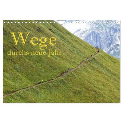 Wege durchs neue Jahr (Wandkalender 2027 DIN A4 quer), CALVENDO Monatskalender