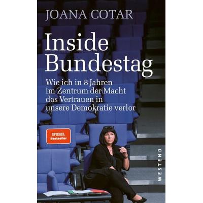 Inside Bundestag, Taschenbuch von Joana Cotar, Westend, 978-3-9879136-5-5