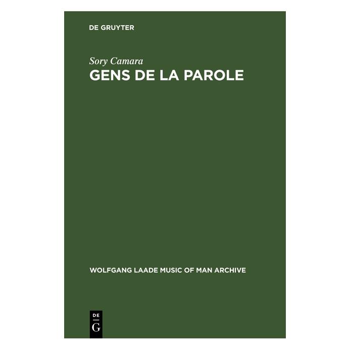 De Gruyter Camara:Gens de la parole (Französisch, Hardcover, Sory Camara) (67775515)
