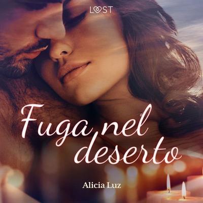Fuga nel deserto - Alicia Luz, Audio, 9788726541243