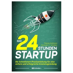 24 Stunden Startup von Thomas Klußmann / Gründer.de | Buch (gedruckt)