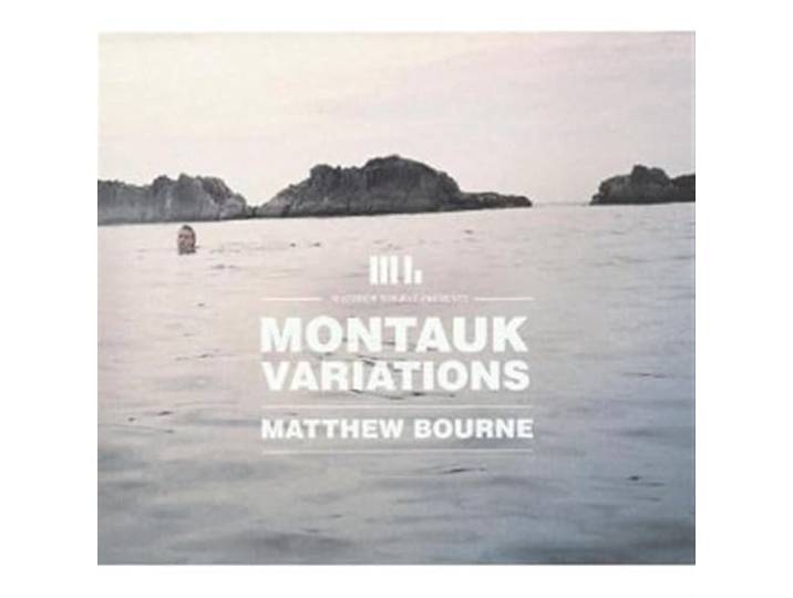 Matthew Bourne - Montauk Variations