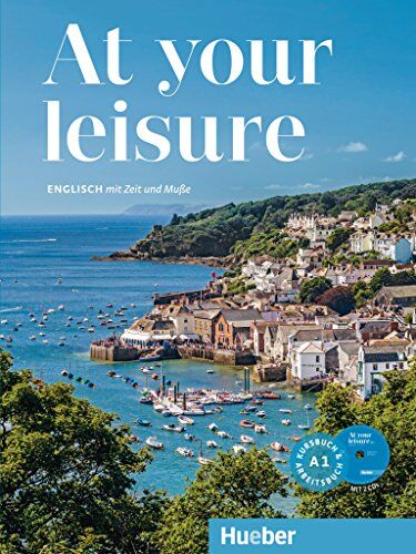 Angi Pälmke - Kurse Allgemeinsprache: At your leisure A1: Englisch mit Zeit und Muße / Kursbuch + Arbeitsbuch + 2 Audio-CDs - Preis vom 18.10.2026 15:28:09 h