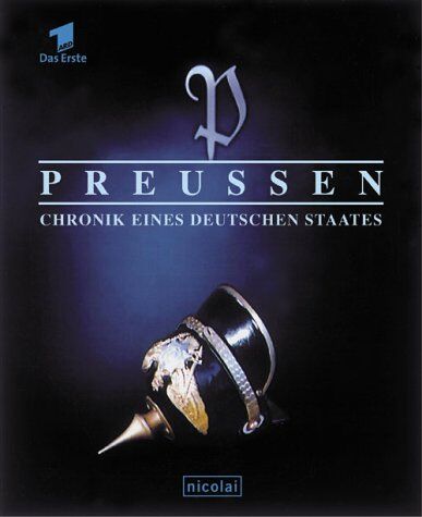 Wolfgang Ribbe - Preussen, Chronik eines deutschen Staates - Preis vom 09.10.2026 07:28:09 h